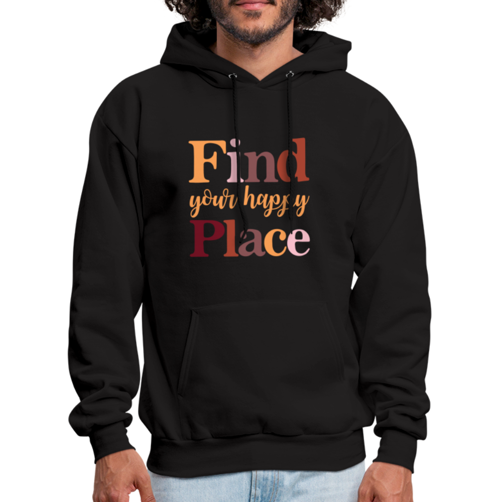 Find Your Happy Place Hoodie - Color: black