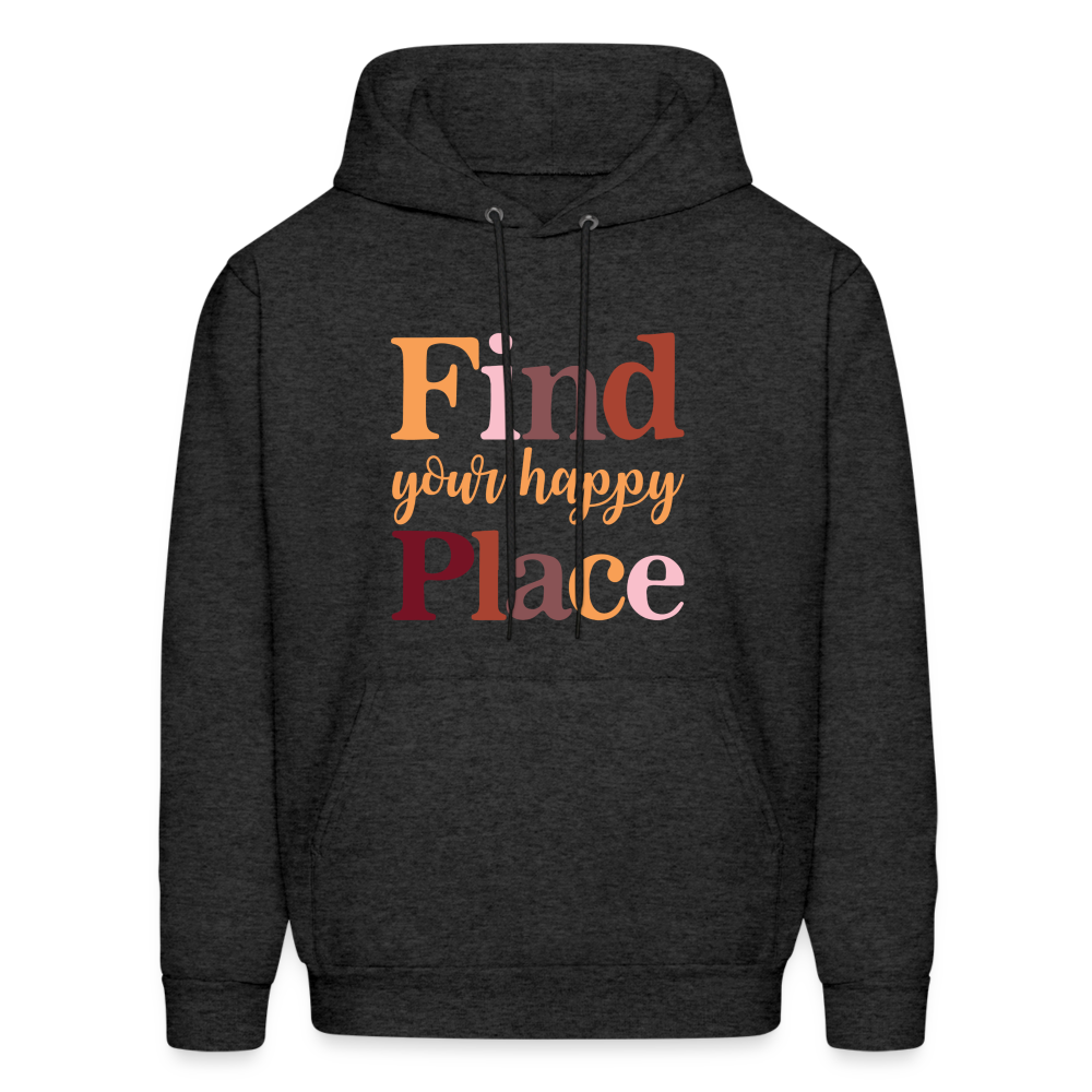 Find Your Happy Place Hoodie - Color: charcoal grey