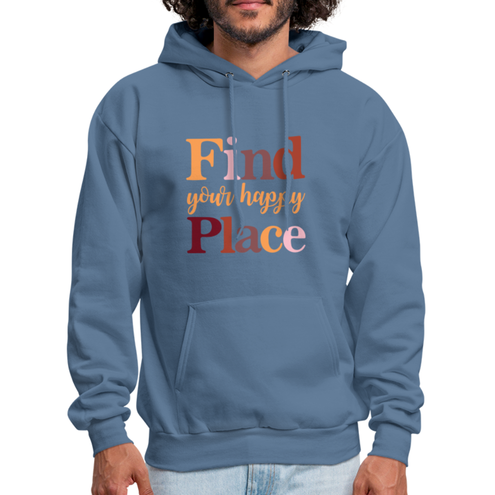 Find Your Happy Place Hoodie - Color: denim blue