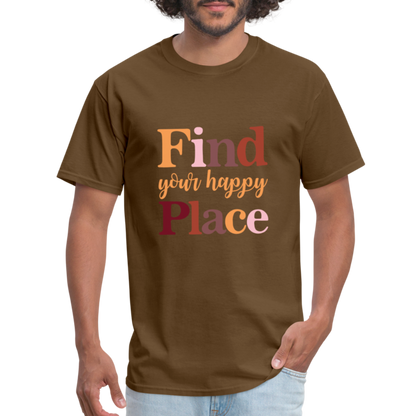 Find Your Happy Place T-Shirt - Color: brown