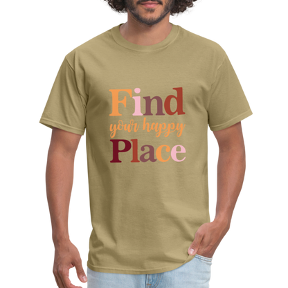 Find Your Happy Place T-Shirt - Color: khaki