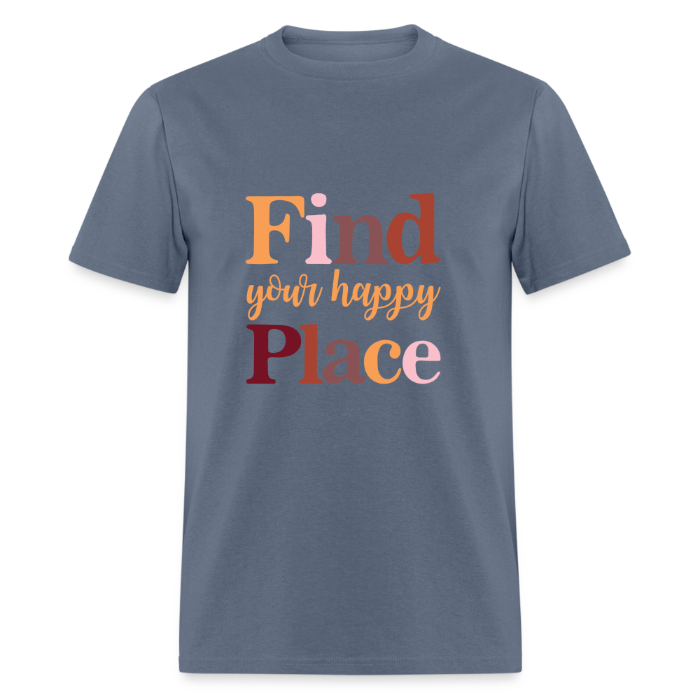 Find Your Happy Place T-Shirt - Color: heather black