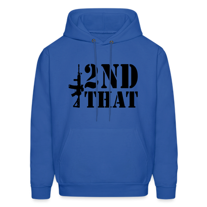 2nd That Hoodie (AR15 Second Amendment) - royal blue