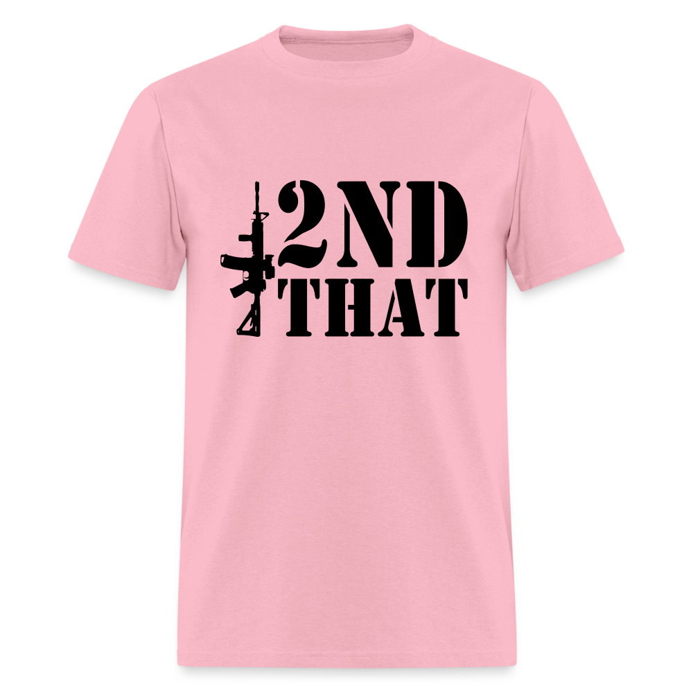 2nd That T-Shirt (AR15 Second Amendment) - pink