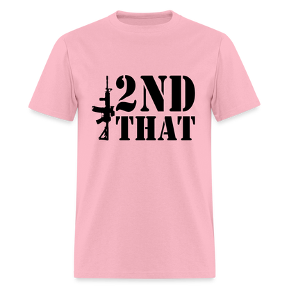 2nd That T-Shirt (AR15 Second Amendment) - pink