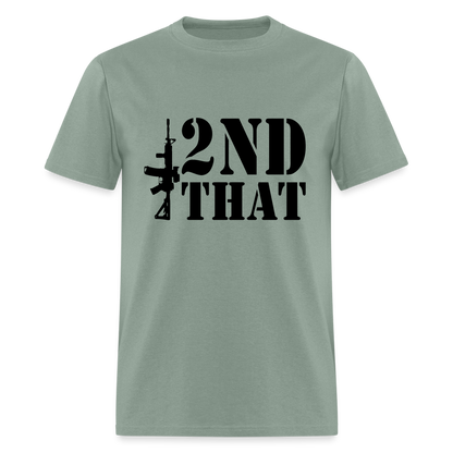 2nd That T-Shirt (AR15 Second Amendment) - sage