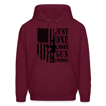 Just One More Gun I Promise Hoodie - burgundy