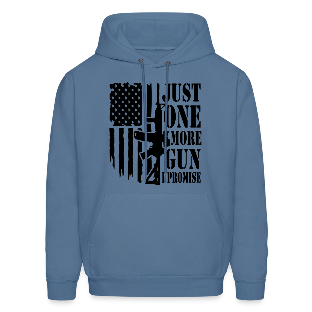 Just One More Gun I Promise Hoodie Color: denim blue