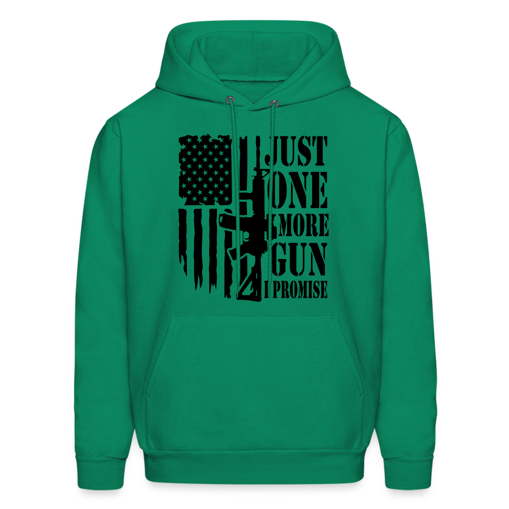 Just One More Gun I Promise Hoodie - kelly green