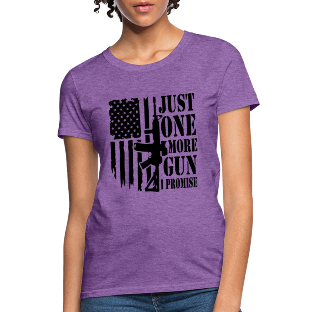 Just One More Gun I Promise Women's T-Shirt - purple heather