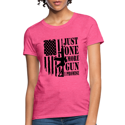 Just One More Gun I Promise Women's T-Shirt - heather pink