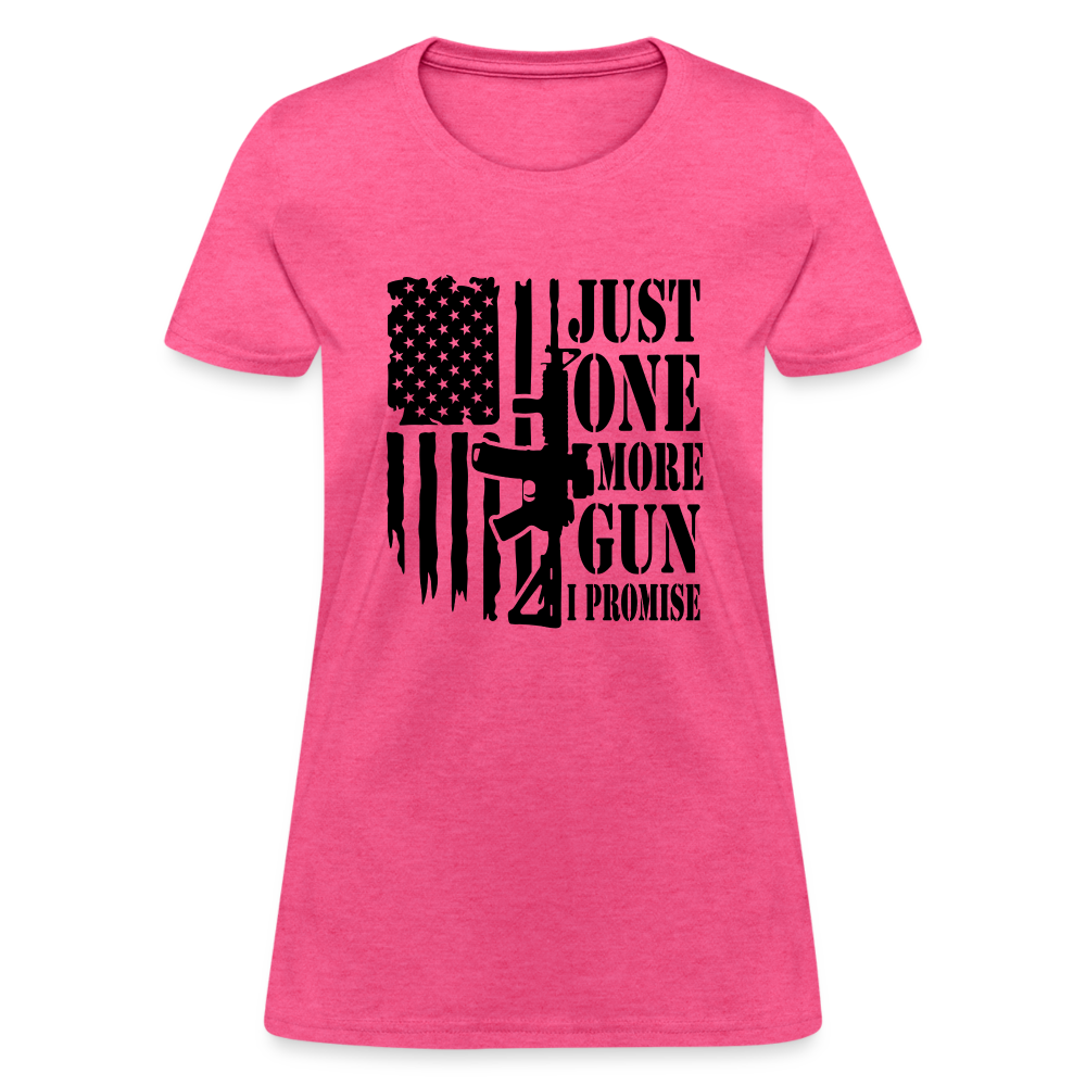 Just One More Gun I Promise Women's T-Shirt - heather pink