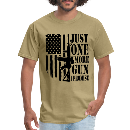 Just One More Gun I Promise T-Shirt - khaki