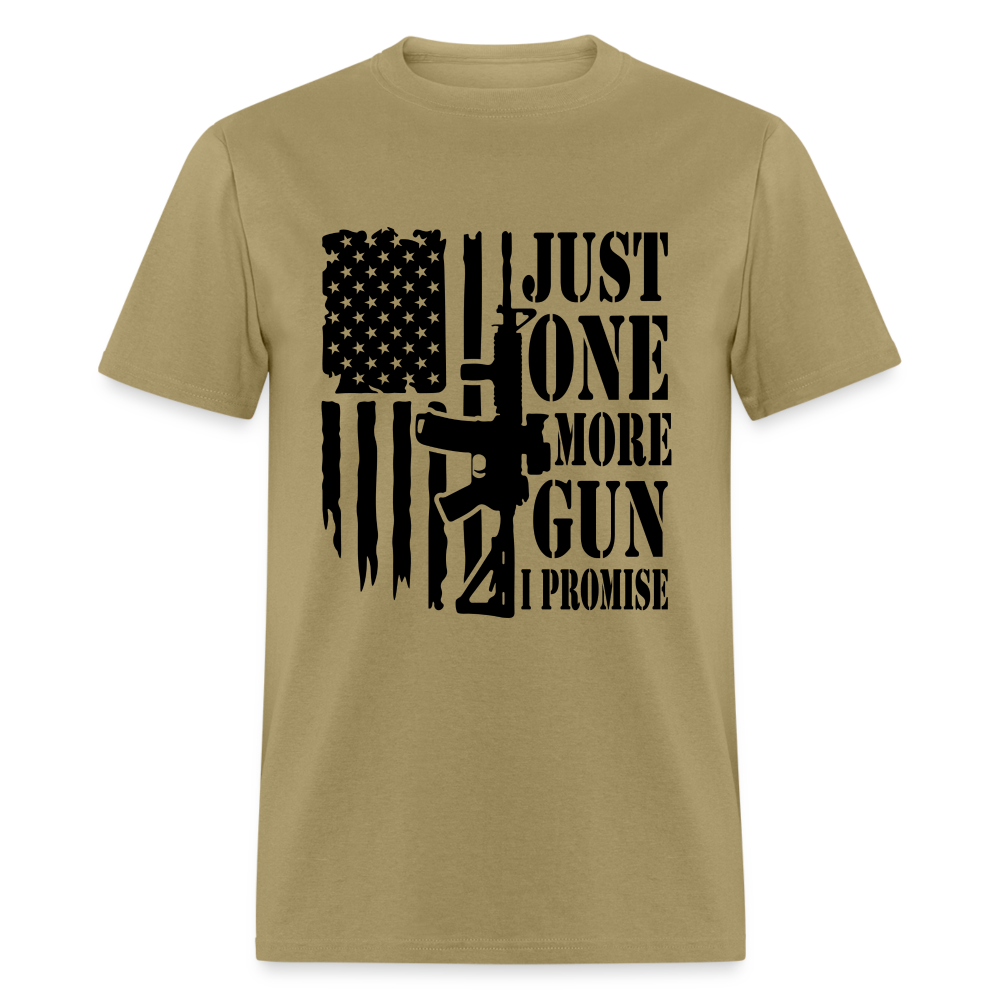 Just One More Gun I Promise T-Shirt - khaki