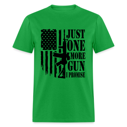 Just One More Gun I Promise T-Shirt - bright green