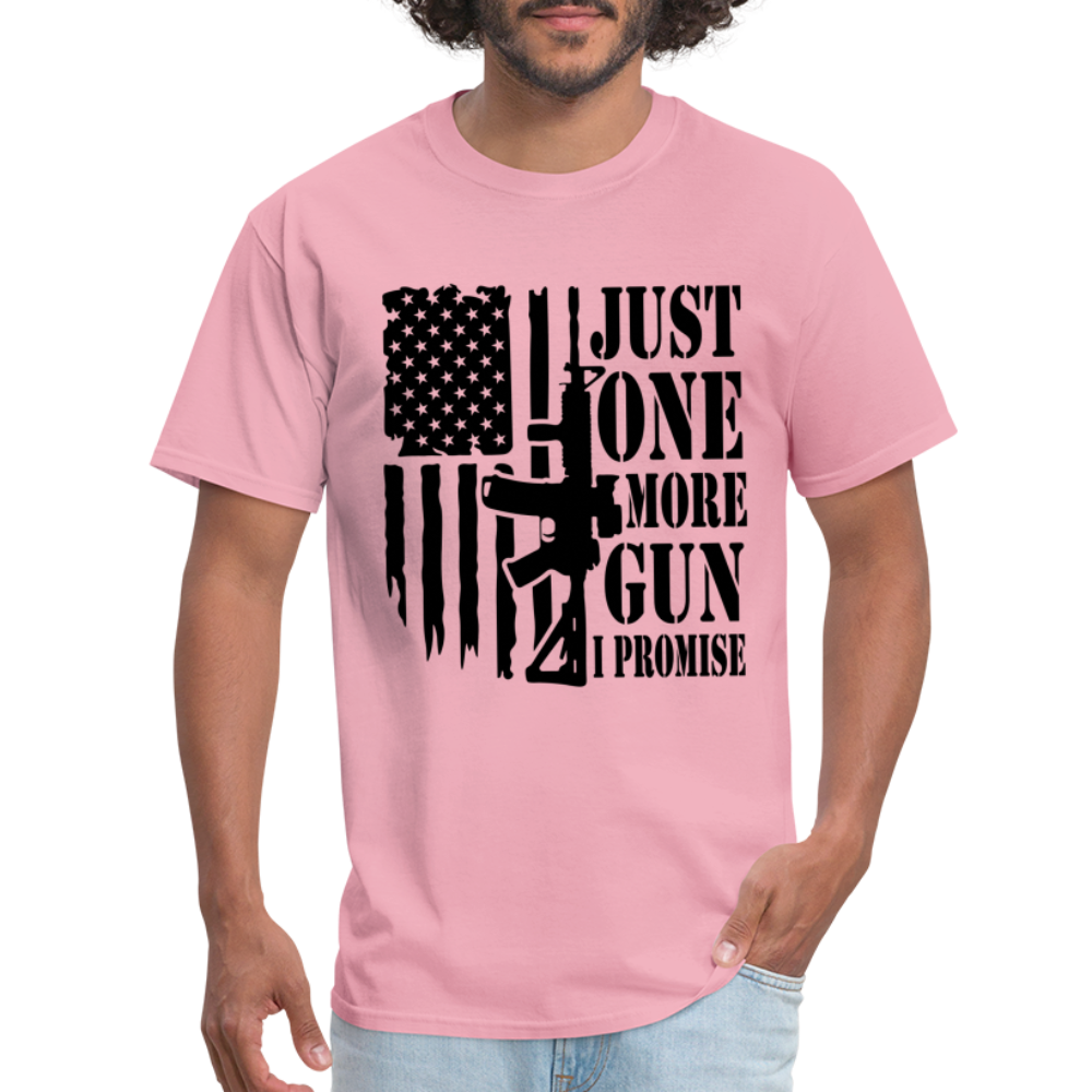 Just One More Gun I Promise T-Shirt - pink