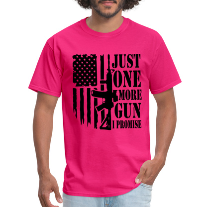 Just One More Gun I Promise T-Shirt - fuchsia