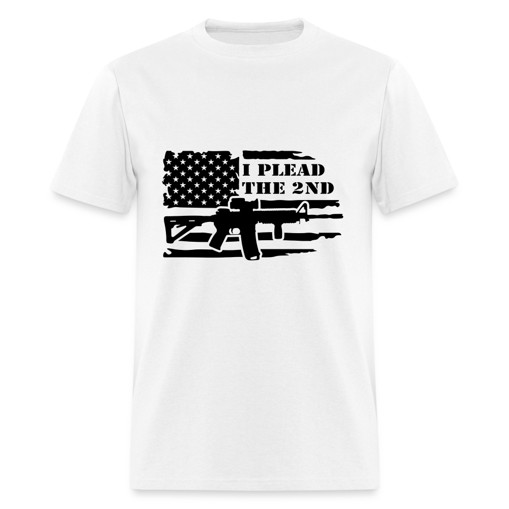 I Plead The 2nd T-Shirt (Second Amendment) - Color: white