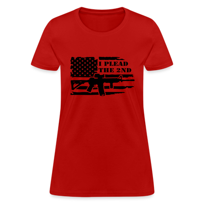 I Plead The 2nd Women's T-Shirt (Second Amendment) - red