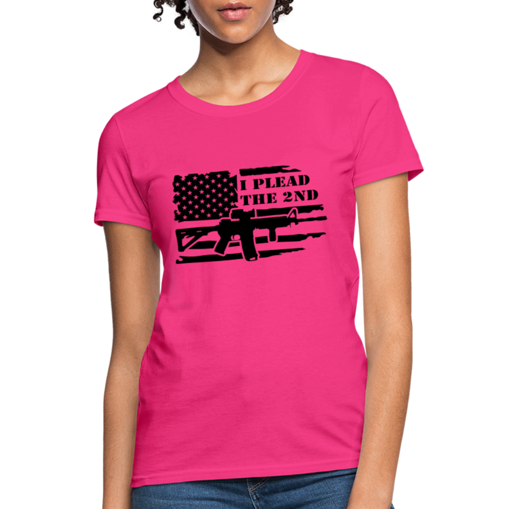 I Plead The 2nd Women's T-Shirt (Second Amendment) - fuchsia