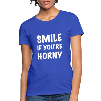 Smile if You're Horny Women's T-Shirt - royal blue