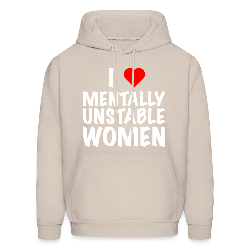 I Heart Mentally Unstable Women Hoodie - Sand