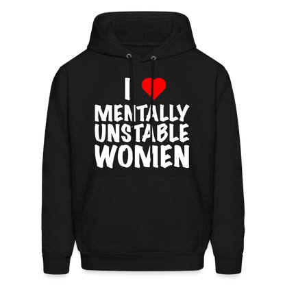 I Heart Mentally Unstable Women Hoodie - black