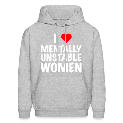 I Heart Mentally Unstable Women Hoodie - heather gray