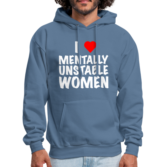 I Heart Mentally Unstable Women Hoodie - Color: denim blue