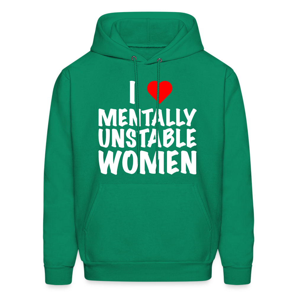 I Heart Mentally Unstable Women Hoodie - kelly green