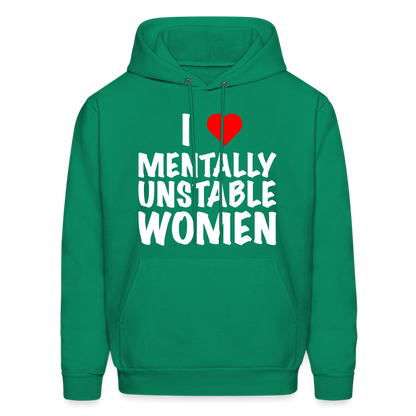 I Heart Mentally Unstable Women Hoodie - kelly green