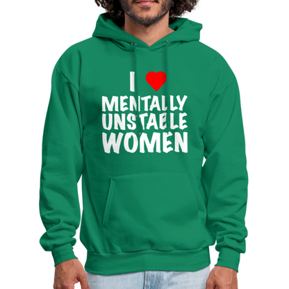 I Heart Mentally Unstable Women Hoodie - kelly green