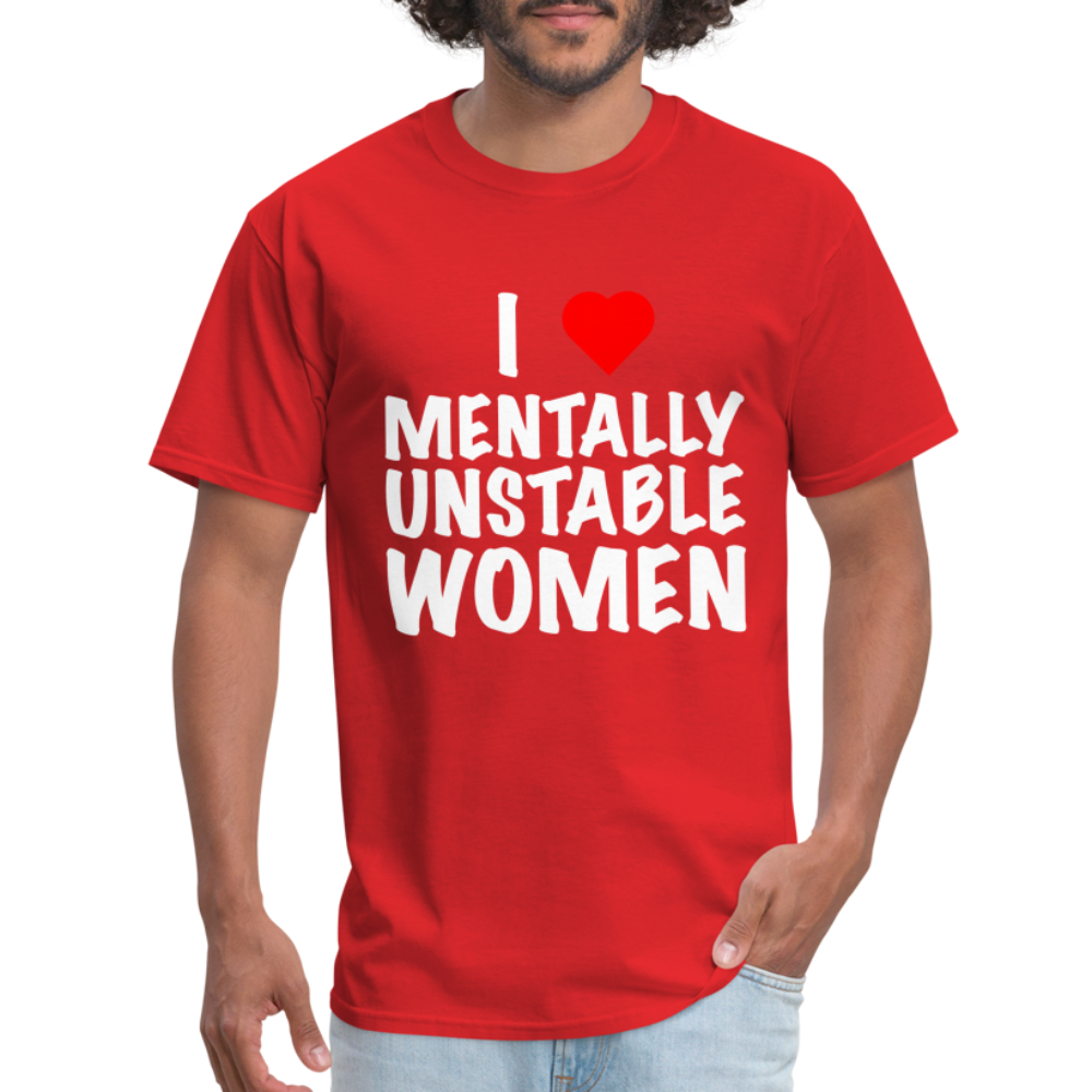 I Heart Mentally Unstable Women T-Shirt - red