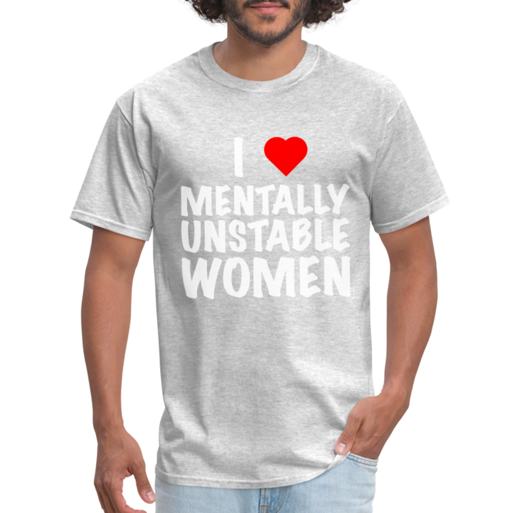 I Heart Mentally Unstable Women T-Shirt - heather gray