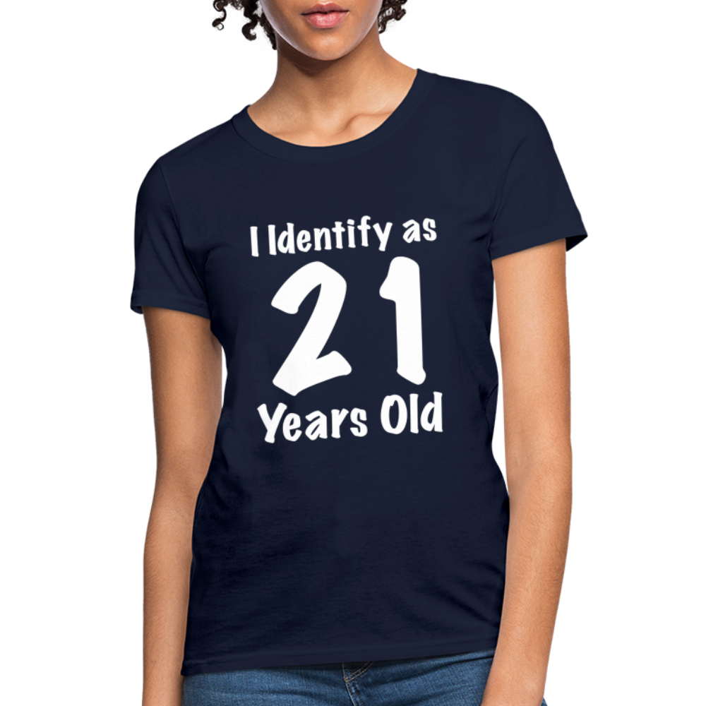 I Identify as 21 Years Old Women's T-Shirt (Birthday) Color: red