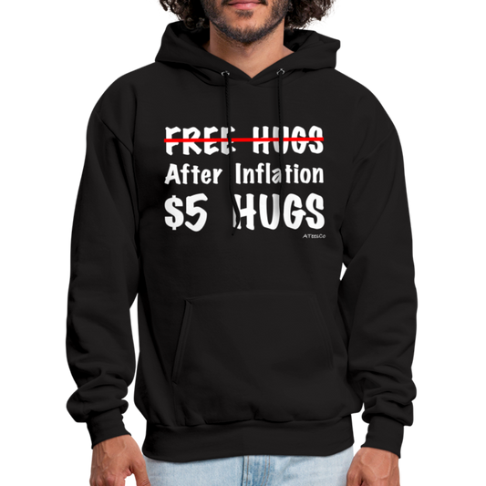 Free Hugs After Inflation $5 Hugs Hoodie - Color: black