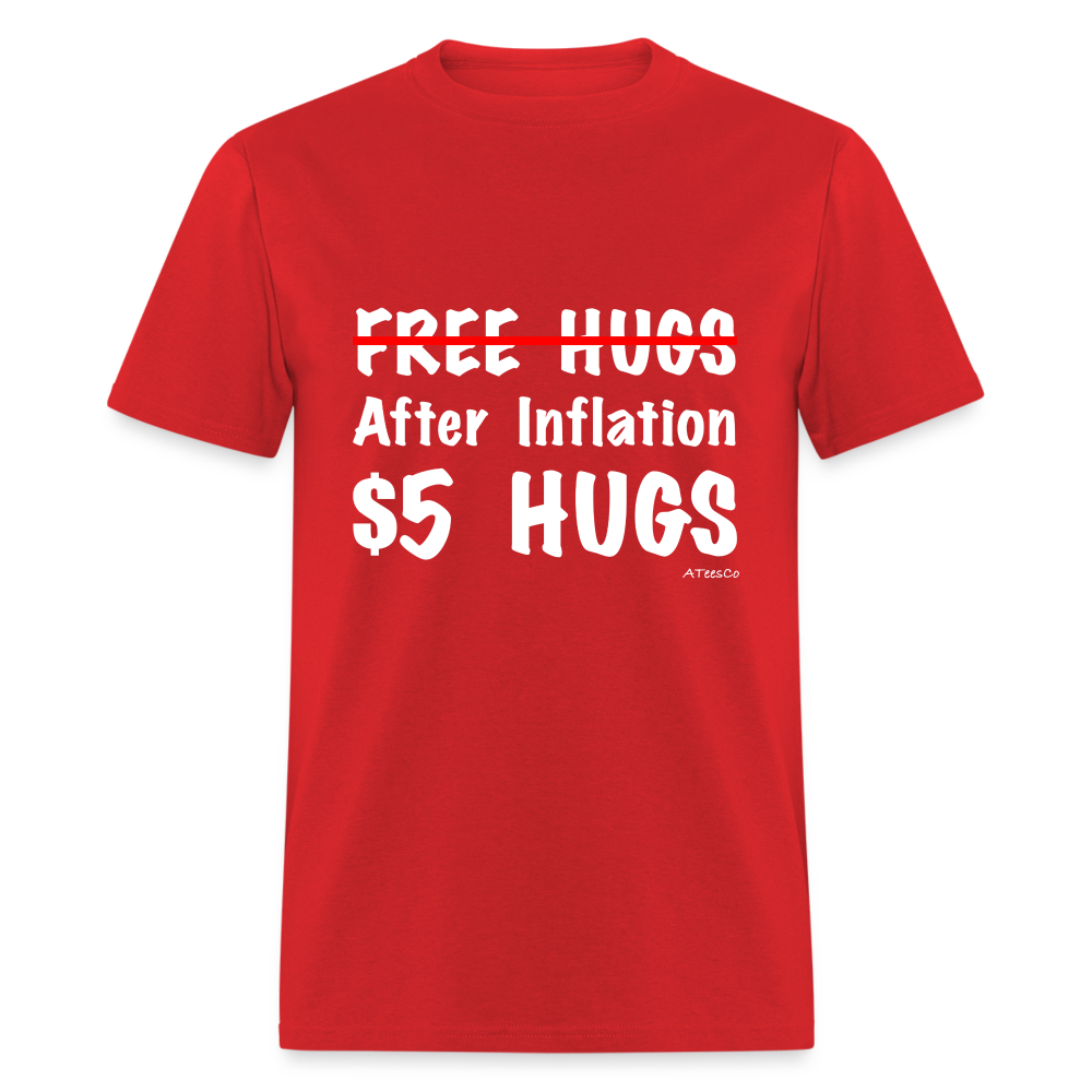 Free Hugs After Inflation $5 Hugs T-Shirt - Color: black