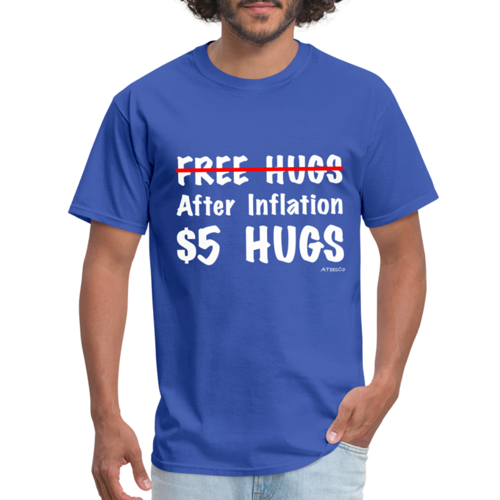 Free Hugs After Inflation $5 Hugs T-Shirt - Color: black