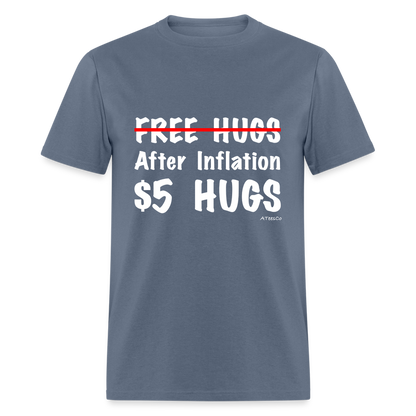 Free Hugs After Inflation $5 Hugs T-Shirt - Color: black