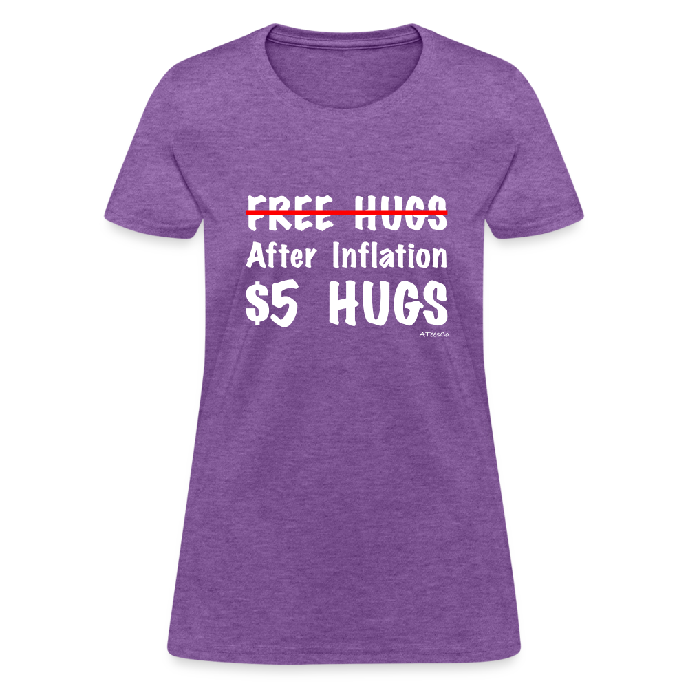 Free Hugs After Inflation $5 Hugs Women's T-Shirt - Color: purple heather