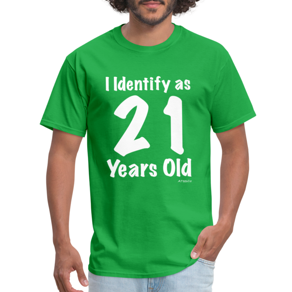 I Identify as 21 Years Old T-Shirt (Birthday) - bright green