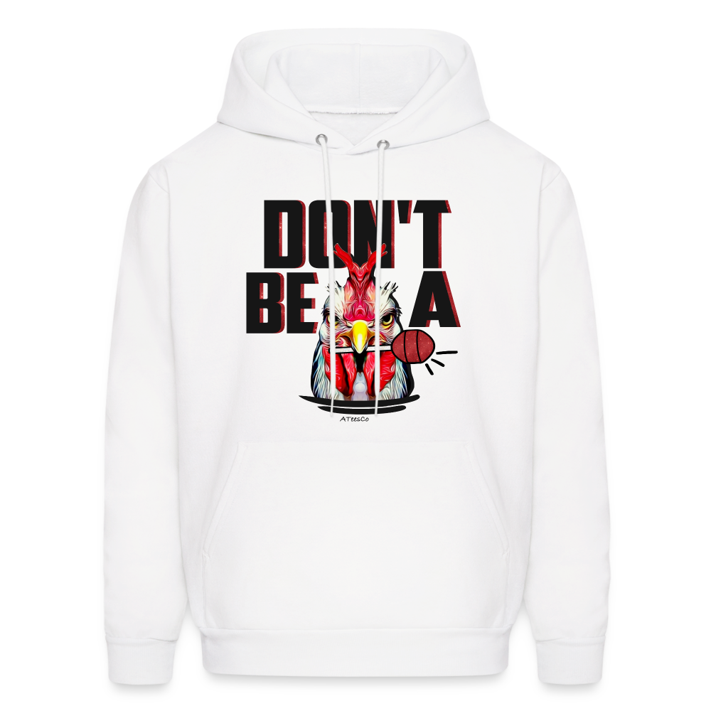 Don't Be A Rooster Lollipop (Cock Sucker) Hoodie - white