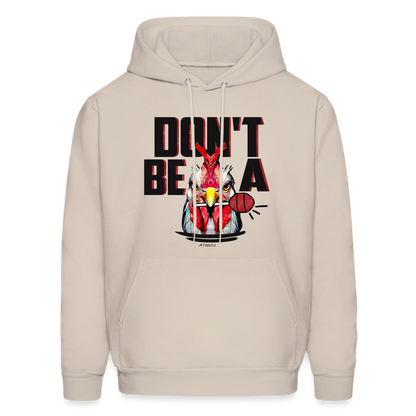 Don't Be A Rooster Lollipop (Cock Sucker) Hoodie - Sand