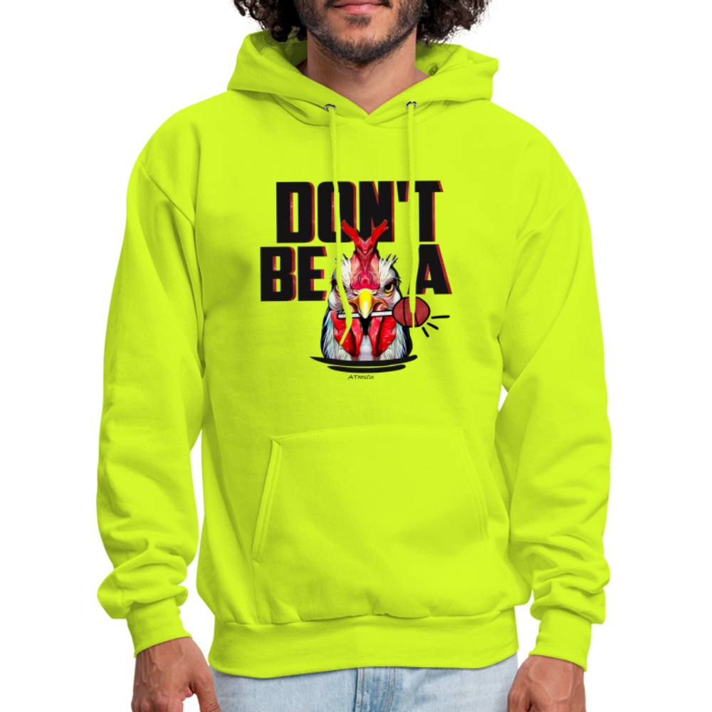 Don't Be A Rooster Lollipop (Cock Sucker) Hoodie - safety green