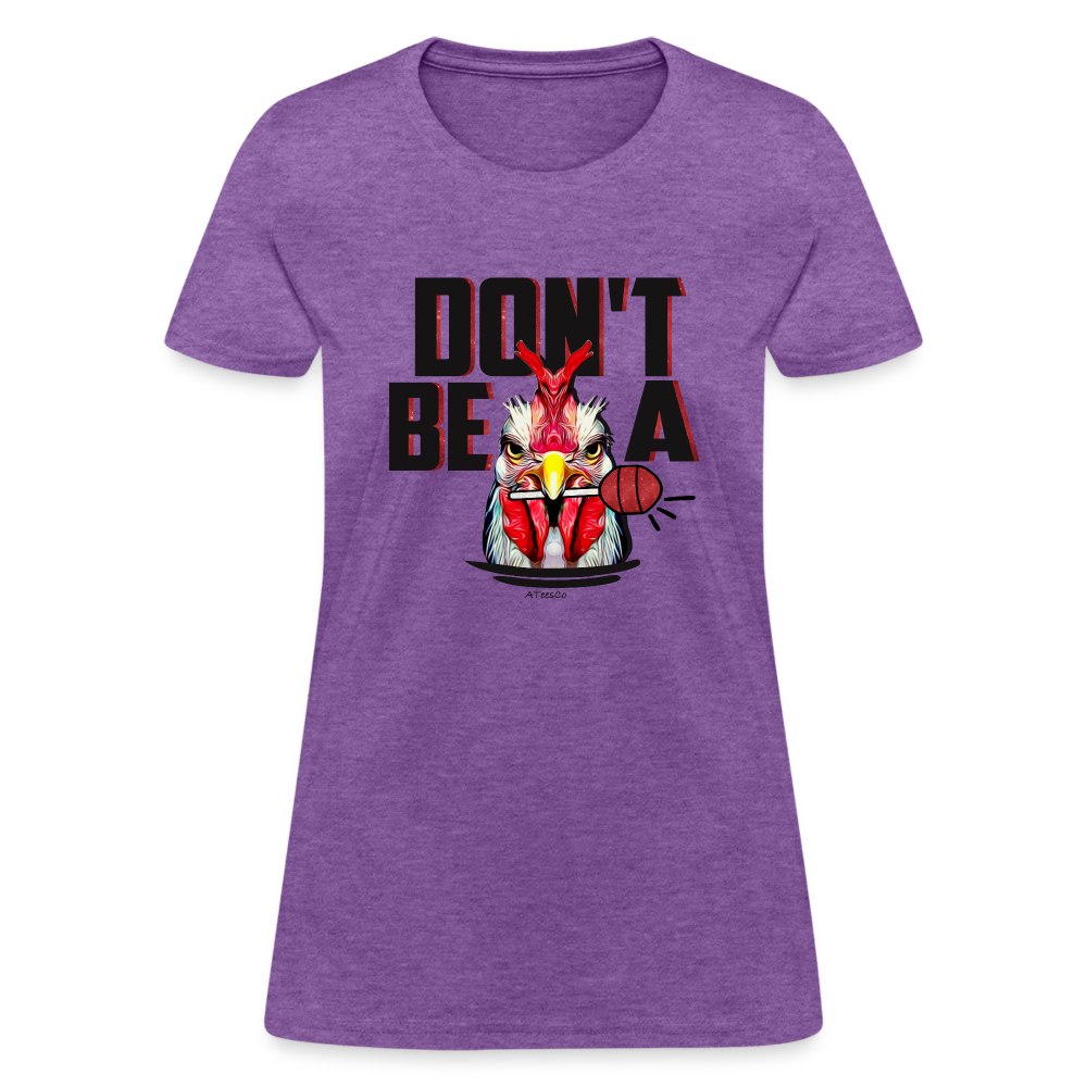 Don't Be A Rooster Lollipop (Cock Sucker) Women's T-Shirt - Color: pink