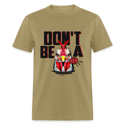 Don't Be A Rooster Lollipop (Cock Sucker) T-Shirt - khaki