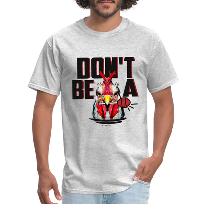 Don't Be A Rooster Lollipop (Cock Sucker) T-Shirt - heather gray