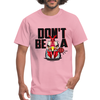 Don't Be A Rooster Lollipop (Cock Sucker) T-Shirt - pink