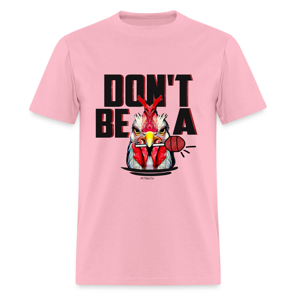 Don't Be A Rooster Lollipop (Cock Sucker) T-Shirt - pink