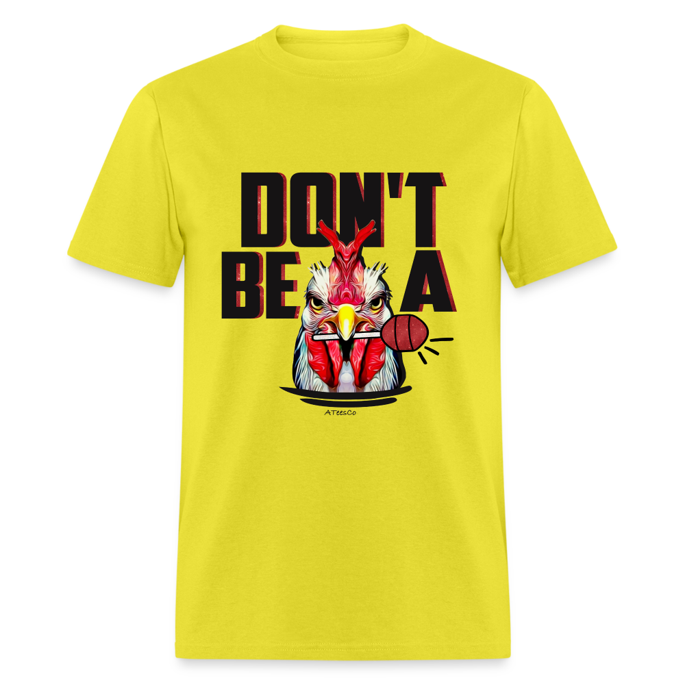 Don't Be A Rooster Lollipop (Cock Sucker) T-Shirt - yellow